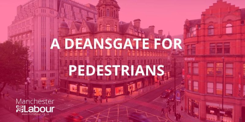 Deansgate to be part pedestrianised in aid of Coronavirus 
