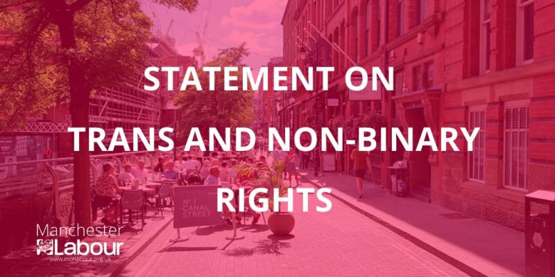 Manchester Labour Statement on Trans and Non-Binary Rights