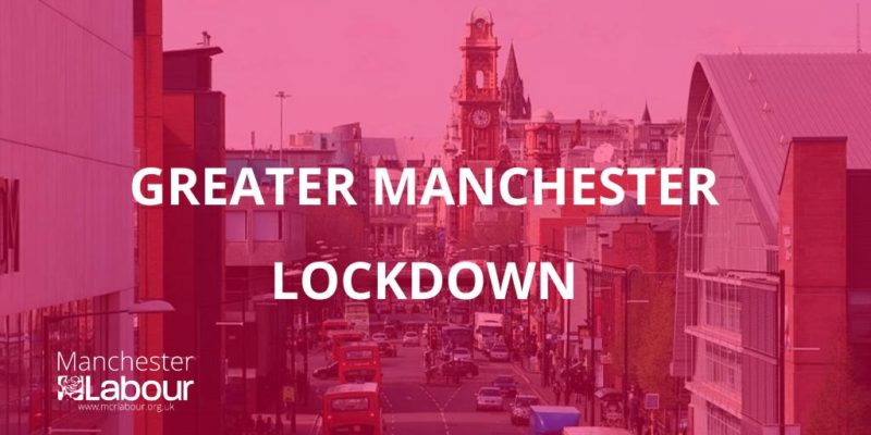 Manchester Labour Greater Manchester Lockdown Update